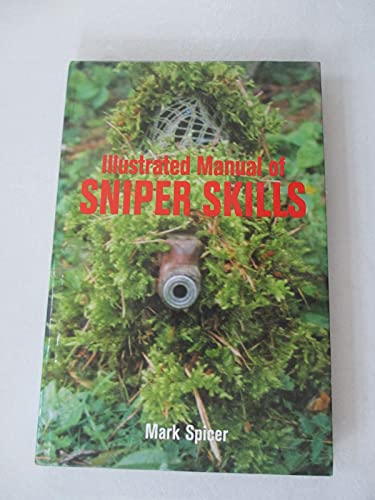 9780739476314: Illustrated Manual of Sniper Skills
