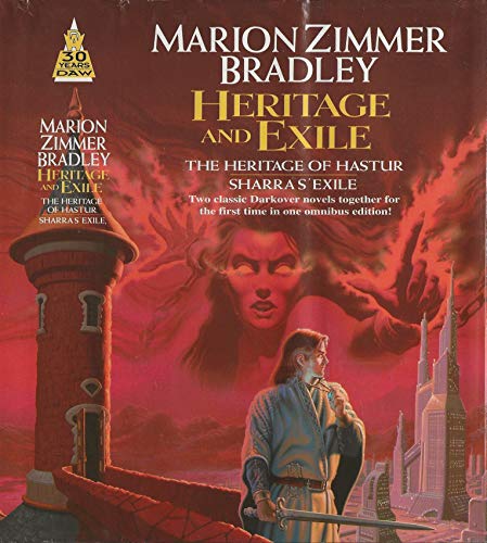 Stock image for Heritage and Exile: The Heritage of Hastur & Sharra's Exile (Darkover) for sale by SecondSale