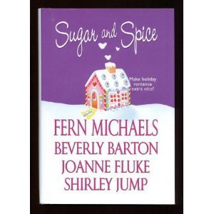 Beispielbild fr Sugar and Spice (Make Holiday Romance Extra Nice!) zum Verkauf von Better World Books