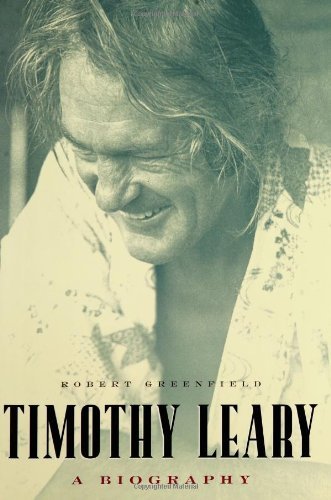 Stock image for Timothy Leary: A Biography for sale by Stefan's Book Odyssey