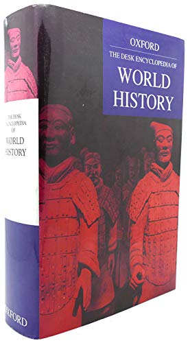 Stock image for The Desk Encyclopedia of World History by Oxford University Press (2006-05-03) for sale by Wonder Book