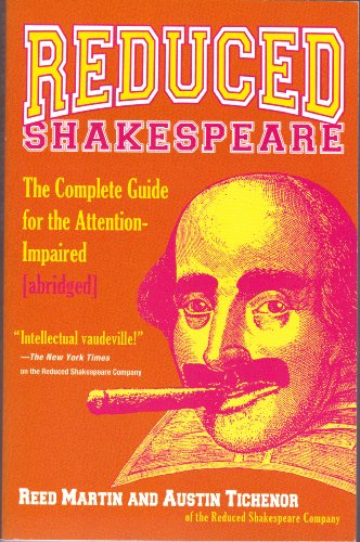 Beispielbild fr Reduced Shakespeare: The Complete Guide for the Attention-Impaired zum Verkauf von HPB-Ruby