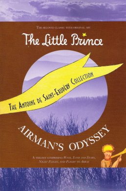 Beispielbild fr The Antoine De Saint-Exupery Collection (The Little Prince / Airman's Odyssey) zum Verkauf von Once Upon A Time Books