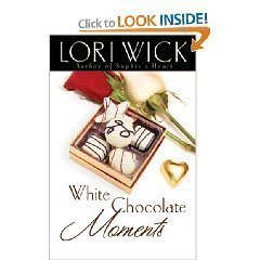 White Chocolate Moments Large Print by Lori Wick (2007-05-03) (9780739478714) by Lori Wick
