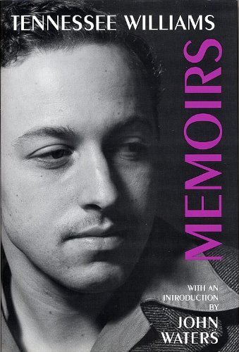 Stock image for Tennessee Williams Memoirs (With an Introduction By John Waters) for sale by HPB-Ruby