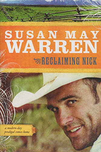 Stock image for Reclaiming Nick (Noble Legacy Book 1) Book Club (BCE/BOMC edition by Warren, Susan May (2006) Hardcover for sale by Irish Booksellers