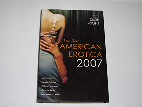 Imagen de archivo de The Best American Erotica 2007 a la venta por Better World Books