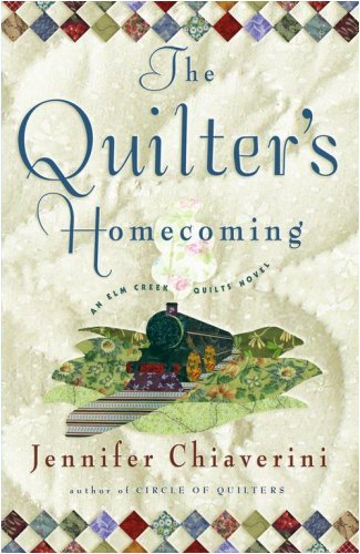 9780739480885: The Quilter's Homecoming [Gebundene Ausgabe] by Jennifer Chiaverini