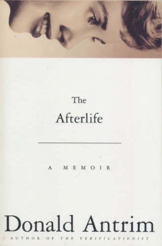 Imagen de archivo de The Afterlife: A Memoir a la venta por Wonder Book
