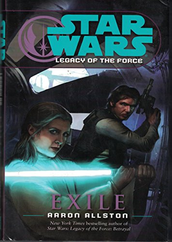 9780739481660: Exile (Star Wars: Legacy of the Force) (Hardcover HC) (Star Wars: Legacy of the Force)