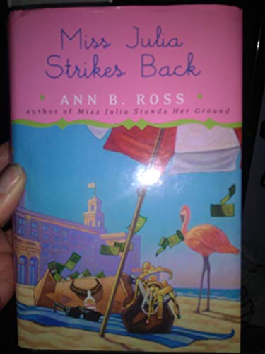 9780739481738: Miss Julia Strikes Back [Gebundene Ausgabe] by Ann B. Ross