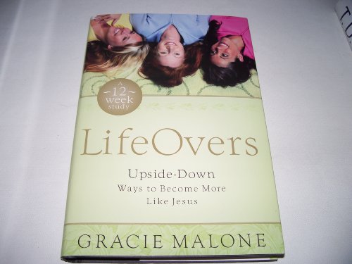 Stock image for LifeOvers: Upside-Down Ways to Become More Like Jesus for sale by Wonder Book