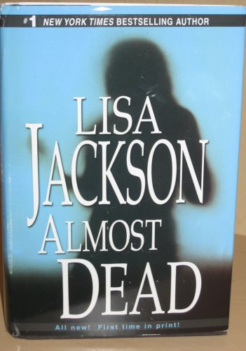 Almost Dead Large Print (9780739485378) by Lisa Jackson