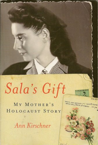 Beispielbild fr Sala's Gift My Mother's Holocaust Story zum Verkauf von Wonder Book