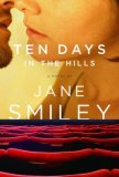 9780739486108: Ten Days in the Hills [Taschenbuch] by Jane Smiley