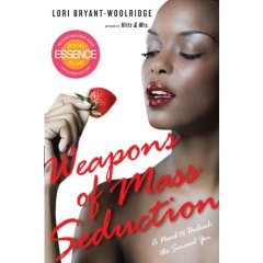 Stock image for Weapons of Mass Seduction for sale by ThriftBooks-Atlanta