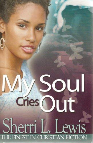 Beispielbild fr My Soul Cries Out (Urban Christian) zum Verkauf von Better World Books