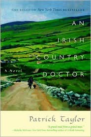 Stock image for IRISH COUNTRY DOCTOR (IRISH COUNTRY, NO 1) for sale by Better World Books: West