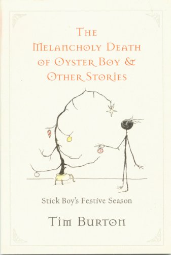 9780739486955: The Melancholy Death of Oyster Boy and Other Stories (Stick Boy's Festive Season)