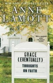 

Grace eventually Thoughts On