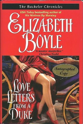 9780739487846: LOVE LETTERS FROM A DUKE BY (BOYLE, ELIZABETH)[AVON BOOKS]JAN-1900