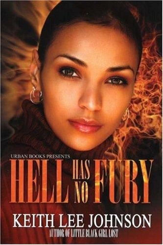 Stock image for Hell Has No Fury for sale by Better World Books