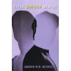 9780739488140: First Person Plural by ANDREW W.M. BEIERLE (2007-01-01)