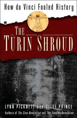 Stock image for The Turin Shroud: How Da Vinci Fooled History for sale by Decluttr