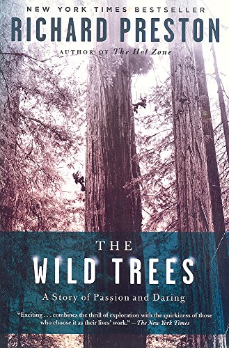 Beispielbild fr Wild Trees, The: A Story of Passion and Daring zum Verkauf von Better World Books