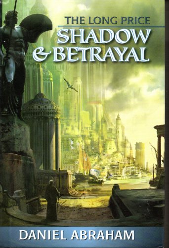 Stock image for The Long Price: Shadow & Betrayal (A Shadow in Summer & A Betrayal in Winter) (The Long Price Quartet, (Vol. 1 & 2)) for sale by ThriftBooks-Dallas