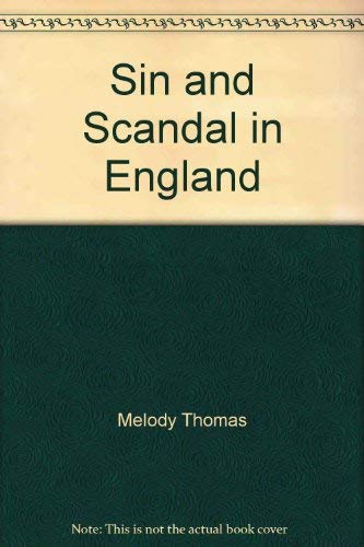 9780739489192: Sin and Scandal in England