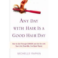 Beispielbild fr Any Day With Hair Is a Good Hair Day zum Verkauf von Pomfret Street Books