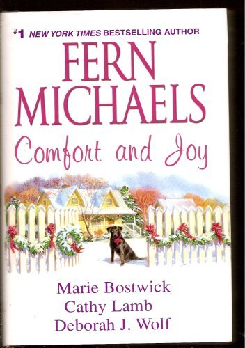 9780739489772: Comfort and Joy [Gebundene Ausgabe] by Fern Michaels, Marie Bostwick, Cathy L...