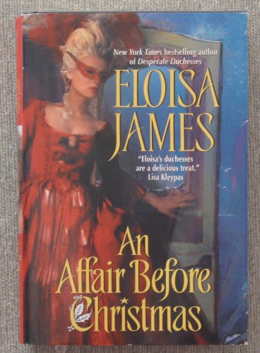 9780739489956: An Affair Before Christmas [Gebundene Ausgabe] by Eloisa James