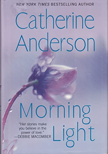 9780739490174: Morning Light [Gebundene Ausgabe] by Catherine Anderson