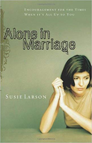 Beispielbild fr Alone in Marriage zum Verkauf von ThriftBooks-Atlanta