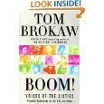 Beispielbild fr Boom! Voices of the Sixties: Personal Reflections on the '60s and Today zum Verkauf von Better World Books