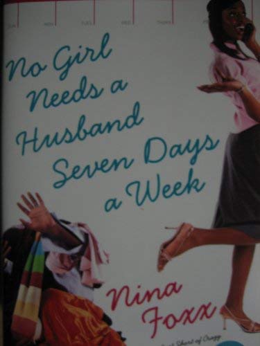 Imagen de archivo de No Girl Needs a Husband Seven Days a Week a la venta por Wonder Book