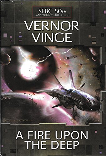 A Fire Upon the Deep (SFBC 50th Anniversary Collection) - Vernor Vinge:  9780739490914 - AbeBooks