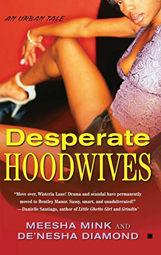 Stock image for Desperate Hoodwives for sale by Gulf Coast Books