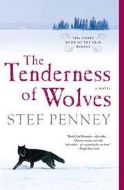 Imagen de archivo de The Tenderness of Wolves - A Novel a la venta por Z-A LLC