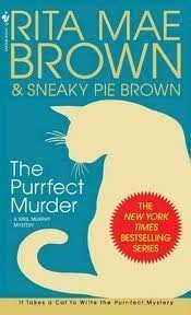 The Purrfect Murder, Large Print (A Mrs. Murphy Mystery) (9780739491997) by Rita Mae Brown; Sneaky Pie Brown