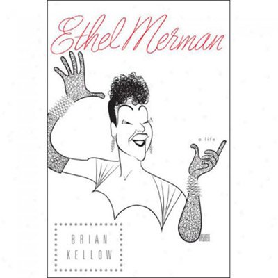 Beispielbild fr Ethel Merman: A Life / Large Print Edition zum Verkauf von Better World Books