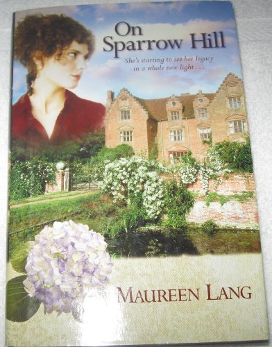 Stock image for On Sparrow Hill (The Oak Leaves Book 2) for sale by Better World Books: West