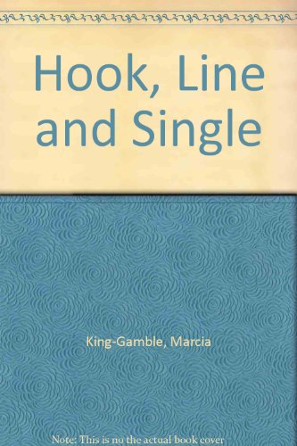 Beispielbild fr Hook, Line and Single zum Verkauf von BookHolders