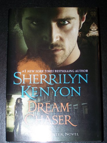 9780739493533: [Dream Chaser] [by: Sherrilyn Kenyon]