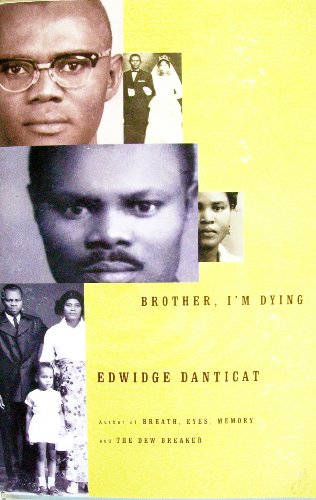 9780739493663: Brother, I'M Dying [Taschenbuch] by Edwidge Danticat