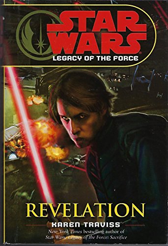 Imagen de archivo de STAR WARS (LEGACY OF THE FORCE) REVELATION (STAR WARS LEGACY OF THE FORCE, VOLUME 8) a la venta por Gulf Coast Books