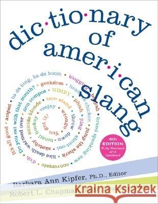 Beispielbild fr Dictionary of American Slang (4th Edition) zum Verkauf von The Book House, Inc.  - St. Louis