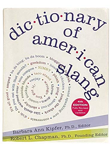 Stock image for Dictionary of American Slang (4th Edition) for sale by The Book House, Inc.  - St. Louis